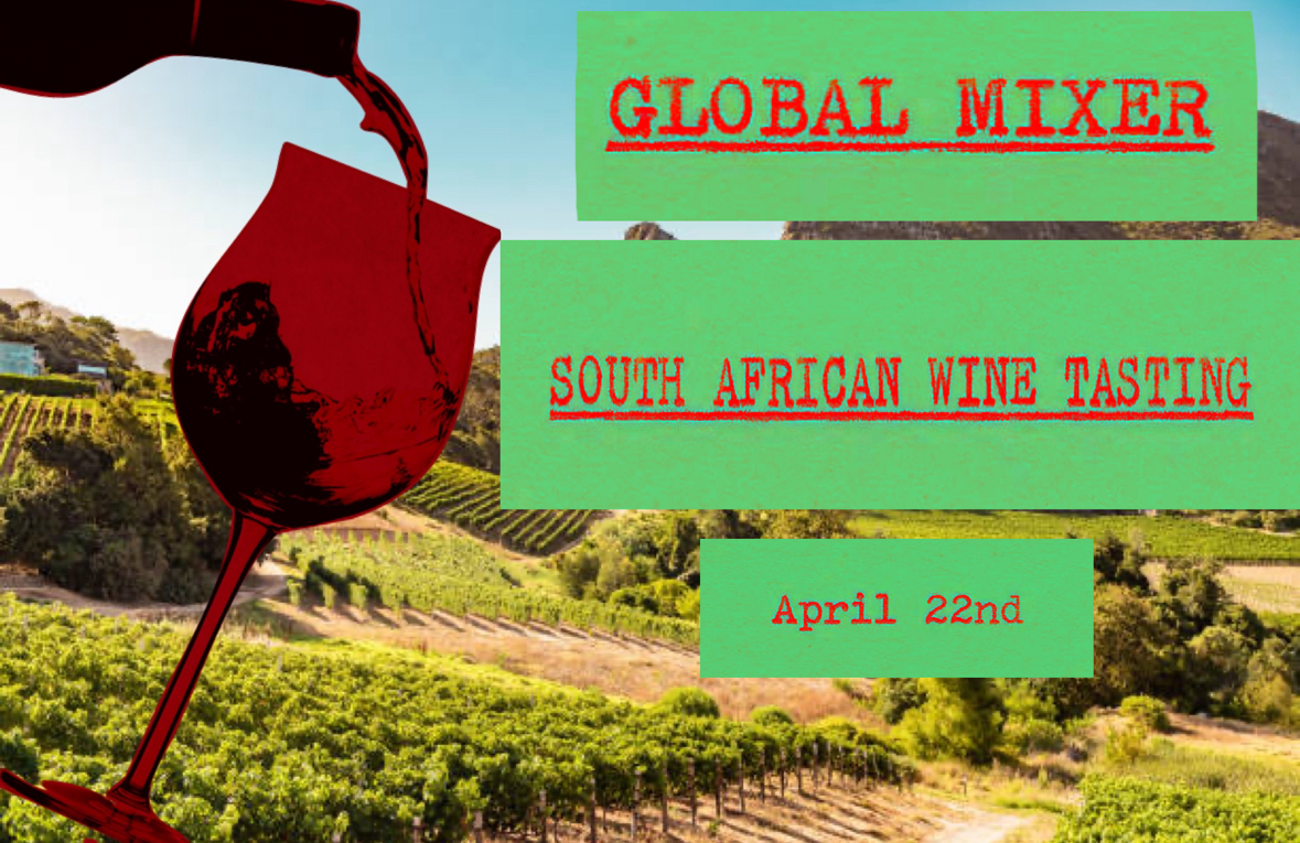 South African Wine tasting, April 22nd